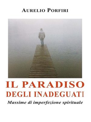 cover image of Il paradiso degli inadeguati
